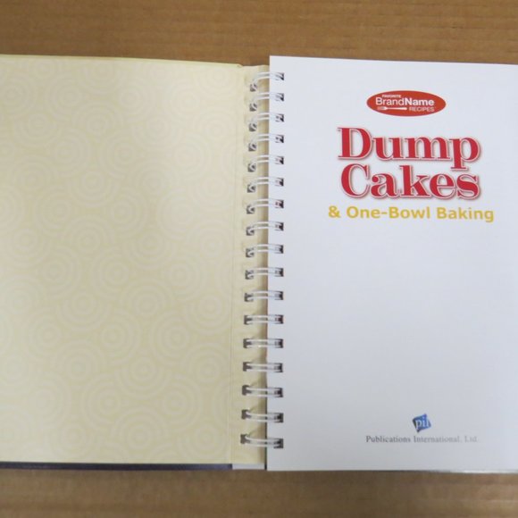 Dump Cakes & One-Bowl Baking Dump Cookbooks spiral-bound HC 2014 - Picture 6 of 11